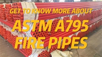 Sužinokite daugiau apie ASTM A795 gaisro gesinimo vamzdžius